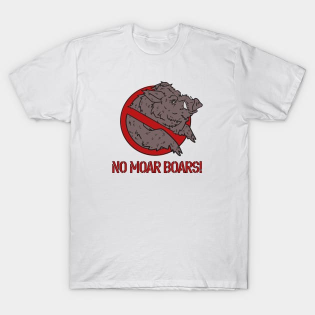 No Moar Boars! T-Shirt by Some More News